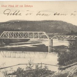 Järnvägsbron över Piteälven år 1915