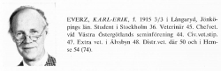 Everz Karl-Erik 19150303 Från Svenskt Porträttarkiv b